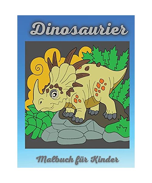 Dinosaurier Malbuch für Kinder: Färbung Aktivität für Alter 4 - 8 - Großes Geschenk für Jungen & Mädchen