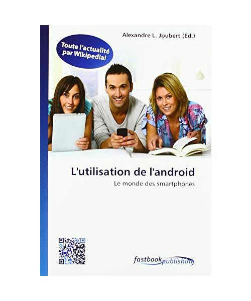 L'utilisation de l'android