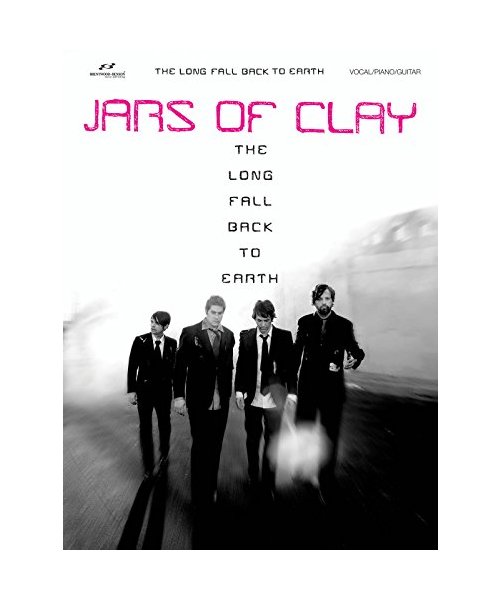 Jars of Clay: The Long Fall Back to Earth