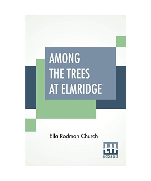 Among The Trees At Elmridge
