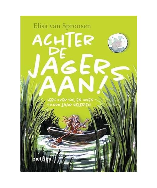 Achter de jagers aan! (Duik in de tijd van)