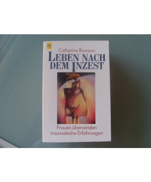 Leben nach dem Inzest