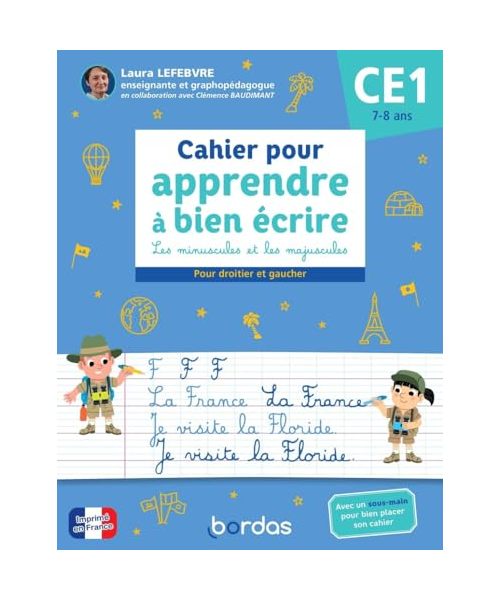 Cahier pour apprendre à bien écrire CE1: Les minuscules et les majuscules