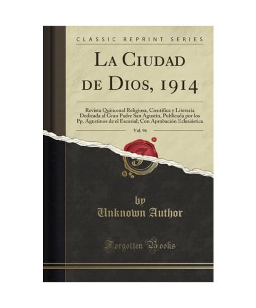 La Ciudad de Dios, 1914, Vol. 96