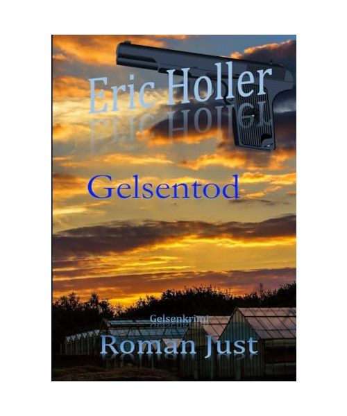 Eric Holler: Gelsentod: Gelsenkrimi (Gelsenkrimi - 2. Staffel)