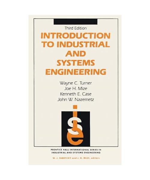 Introduction To Industrial And Systems Engineering