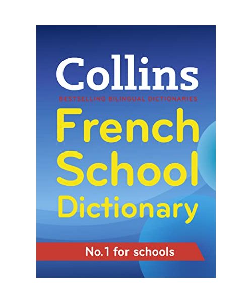 Collins French School Dictionary