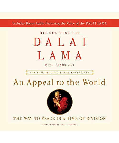 An Appeal to the World: The Way to Peace in a Time of Division