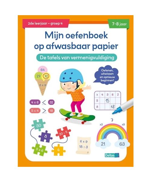Mijn oefenboek op afwasbaar papier Tafels van vermenigvuldiging (7-8 j.): Oefenen, uitwissen en opnieuw beginnen!