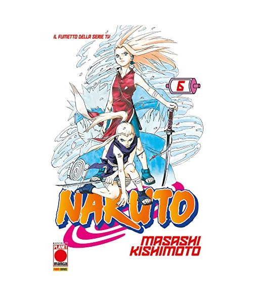 Naruto. Il mito (Vol. 6) (Planet manga)