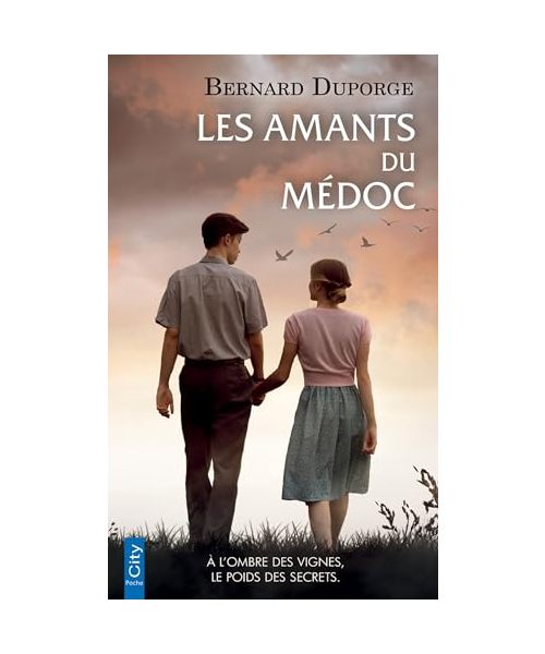 Les amants du Médoc