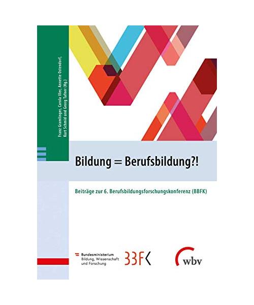 Bildung = Berufsbildung?!