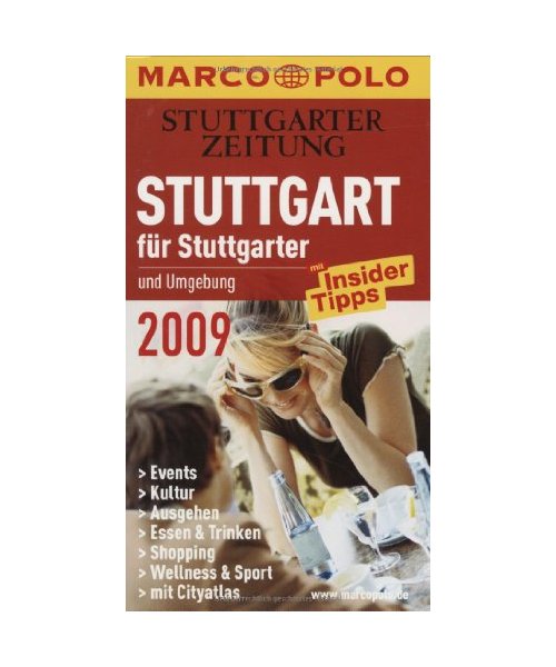 Stuttgart und Umgebung für Stuttgarter 2009