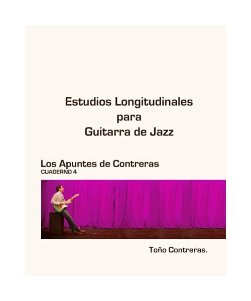 Estudios Longitudinales para Guitarra de Jazz