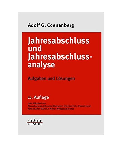 Jahresabschluss und Jahresabschlussanalyse. Aufgaben und Lösungen.