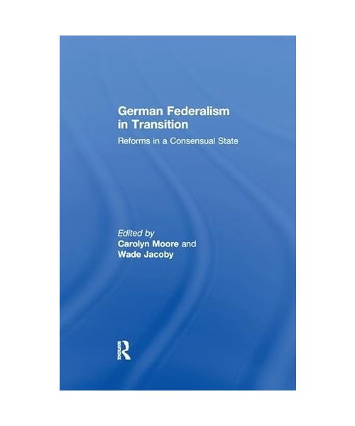 German Federalism in Transition