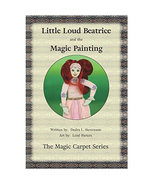 Little Loud Beatrice and the Magic Painting