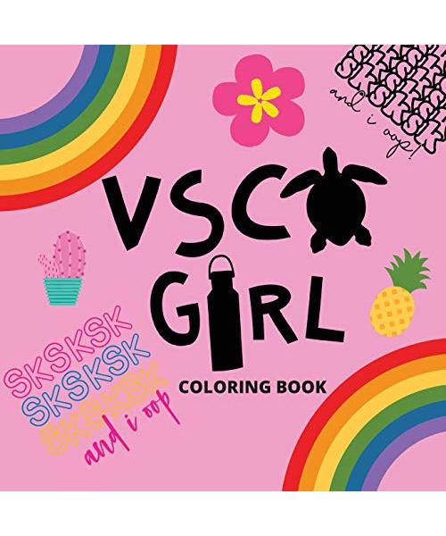 VSCO GIRL COLORING BOOK