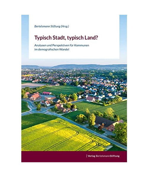 Typisch Stadt, typisch Land?