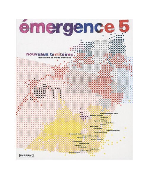 Emergence 5: New Realms - Fashion Illustration in France