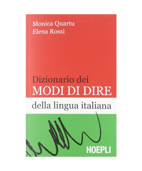 Dizionario dei modi di dire della lingua italiana