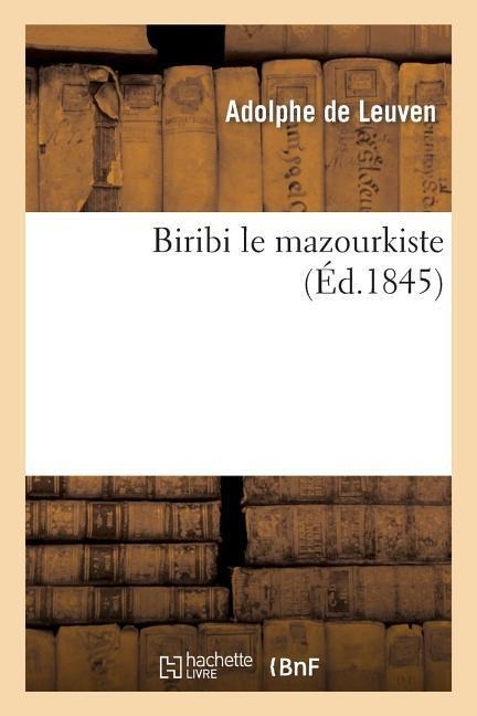 Biribi le mazourkiste