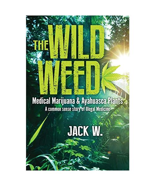 The Wild Weed