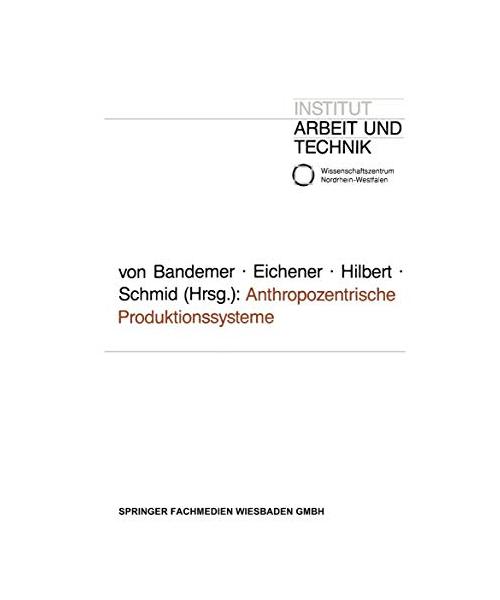 Anthropozentrische Produktionssysteme