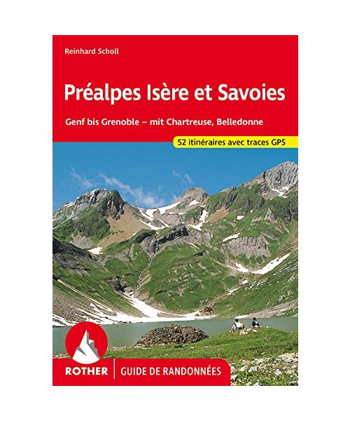 Préalpes Isère et Savoies (Guide de randonnées)