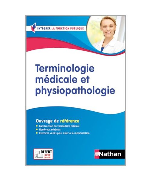 Terminologie médicale et physiopathologie - Assistant médico-administratif (IFP) Concours 2024/2025