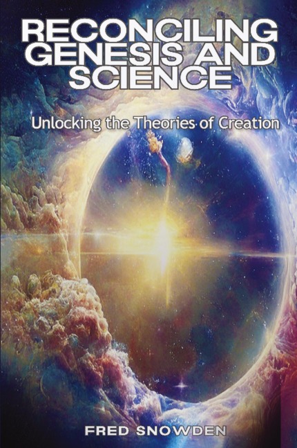 Reconciling Genesis & Science