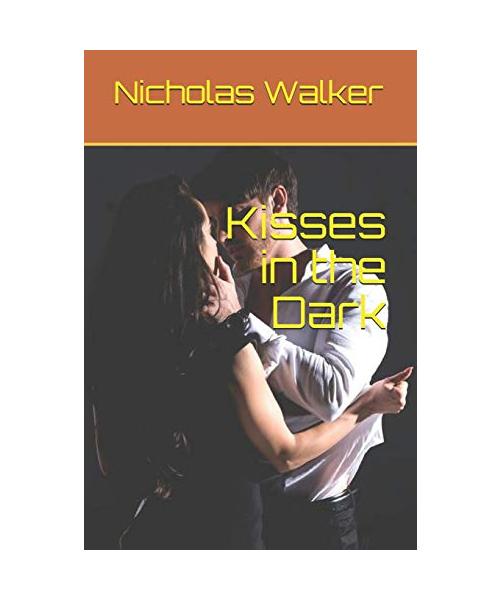 Kisses in the Dark