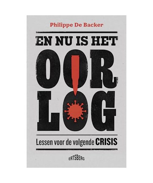 En nu is het oorlog: lessen voor de volgende crisis