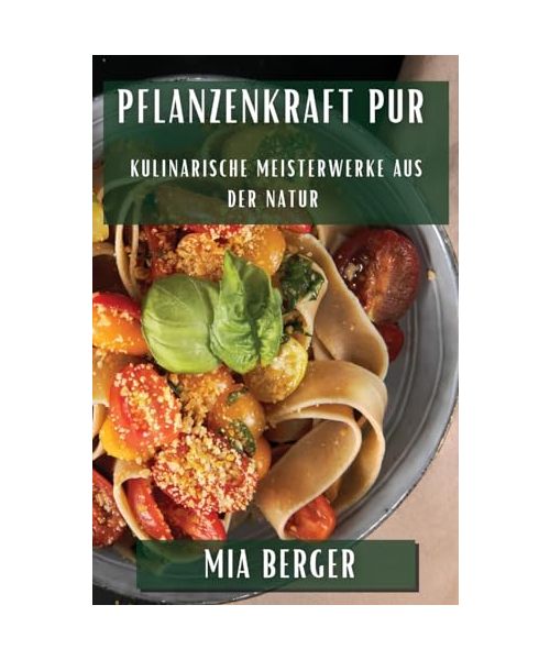 Pflanzenkraft pur
