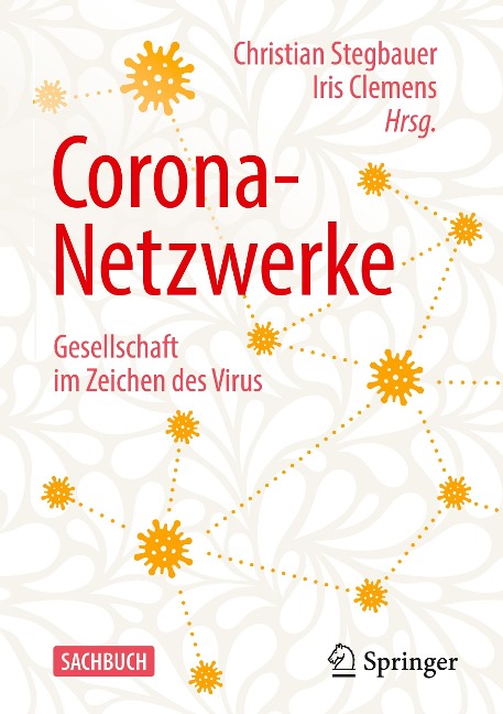 Corona-Netzwerke -  Gesellschaft im Zeichen des Virus