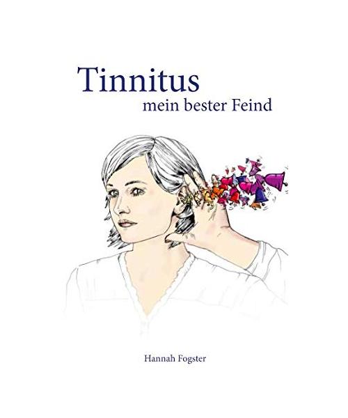 Tinnitus - mein bester Feind