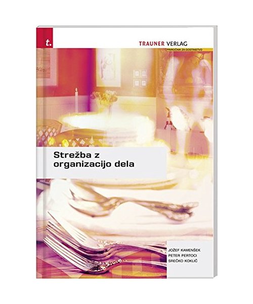 Strezba z organizacijo dela