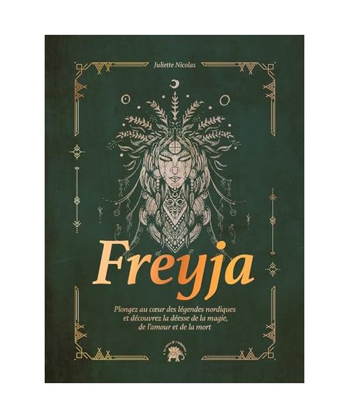 Freyja: Plongez au c ur des légendes nordiques et découvrez la déesse de la magie, de l'amour et de la mort