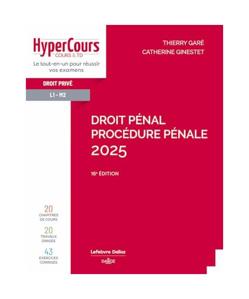 Droit pénal. Procédure pénale 2025. 16e éd.