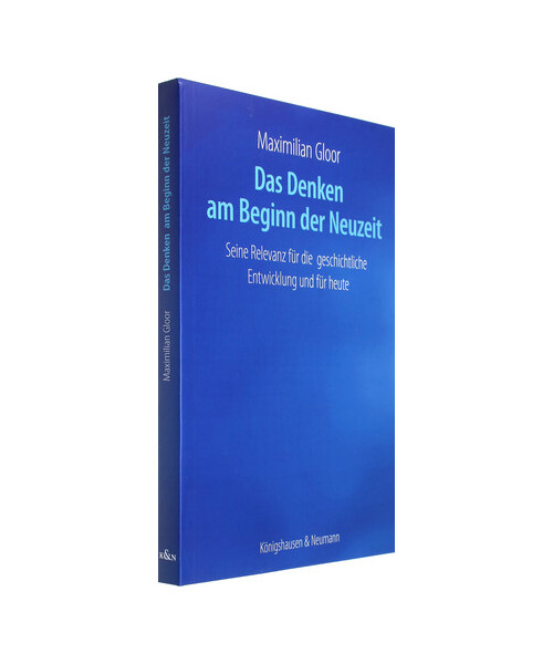 Das Denken am Beginn der Neuzeit