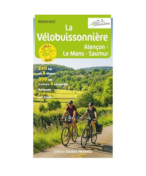 La Vélobuissonnière - Alençon-Le Mans-Saumur