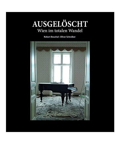 Ausgelöscht - Wien im totalen Wandel