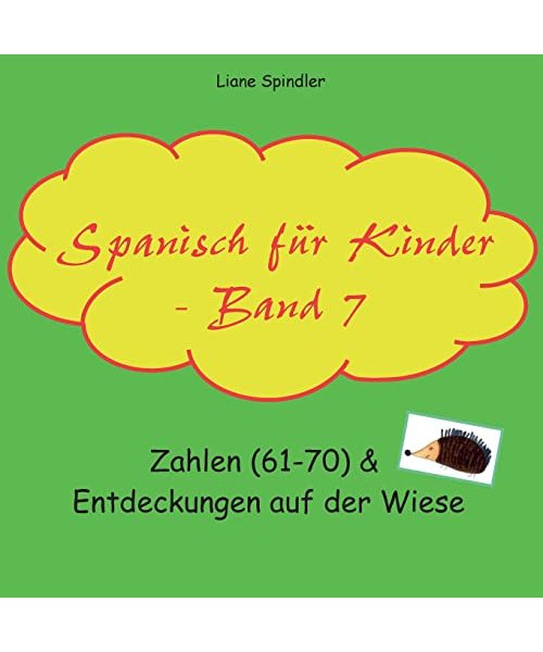 Spanisch für Kinder - Band 7