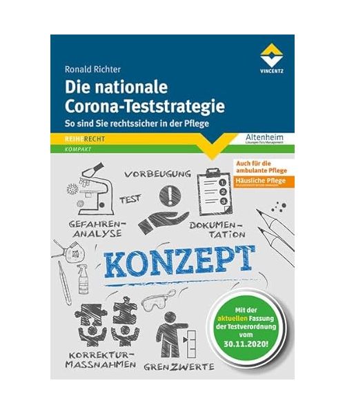 Die nationale Corona-Teststrategie: So sind Sie rechtssicher in der Pflege