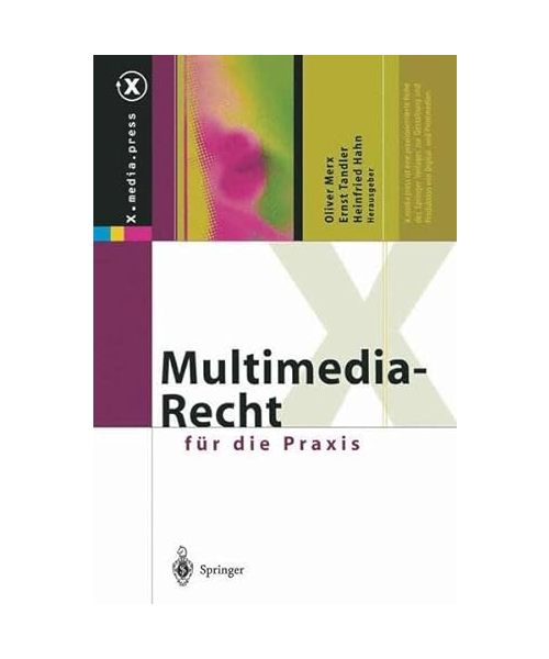 Multimedia-Recht für die Praxis