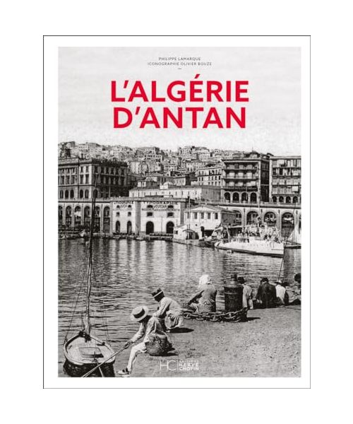 L'Algérie d'antan