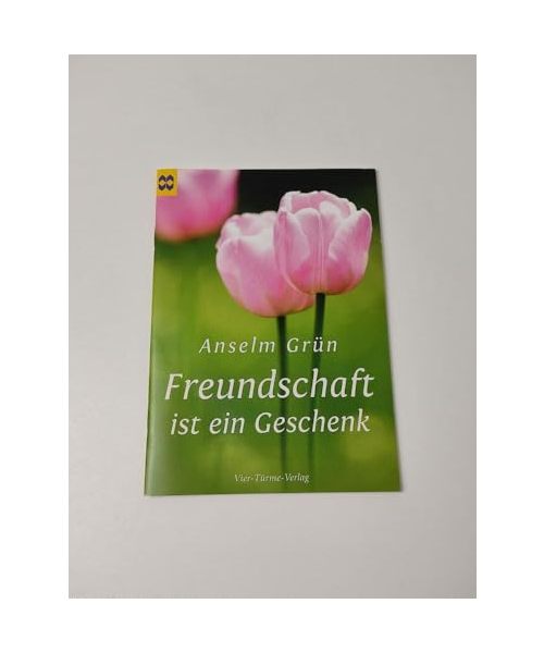 Freundschaft ist ein Geschenk