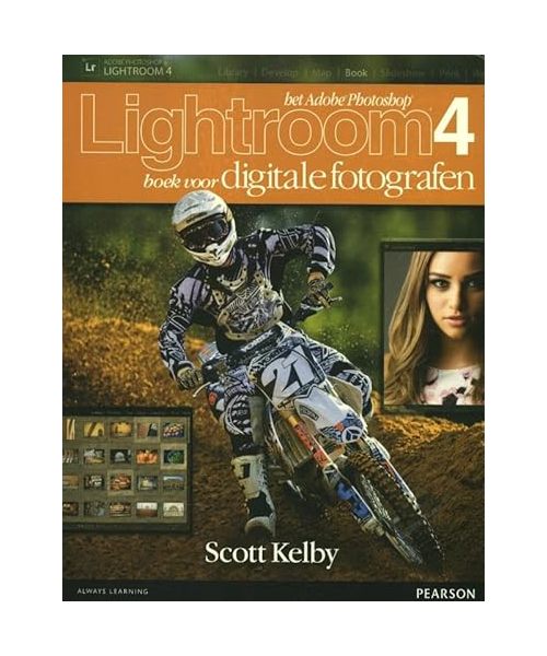 Het Adobe Photoshop Lightroom 4 boek voor digitale fotografen