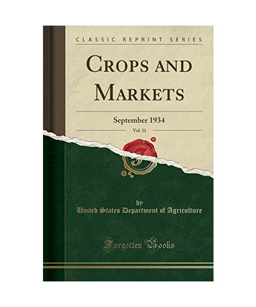 Crops and Markets, Vol. 11