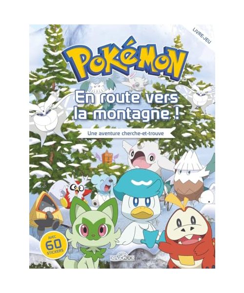 Pokémon - Cherche-et-trouve - En route vers la montagne !: Une aventure cherche-et-trouve, avec 60 stickers